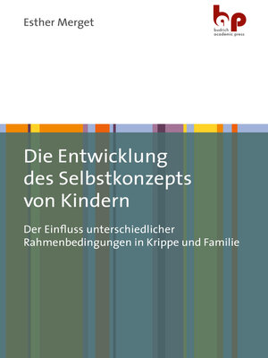 cover image of Die Entwicklung des Selbstkonzepts von Kindern